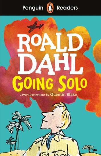 Going Solo. Penguin Readers. Level 4 Dahl Roald