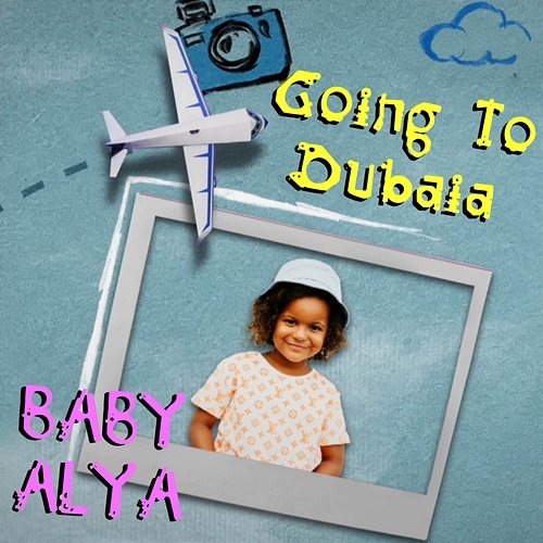 Going To Dubaia Baby Alya