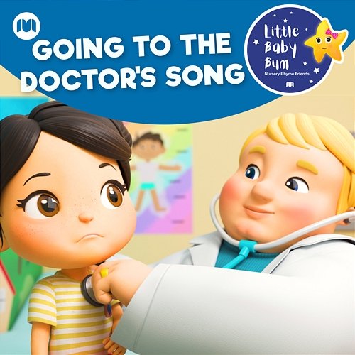 Going to the Doctor's Song - I'm not Scared Little Baby Bum Nursery Rhyme Friends
