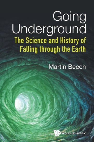 Going Underground Martin Beech