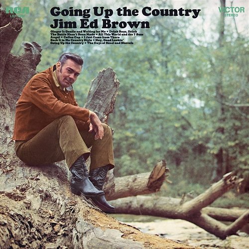 Going Up the Country Jim Ed Brown