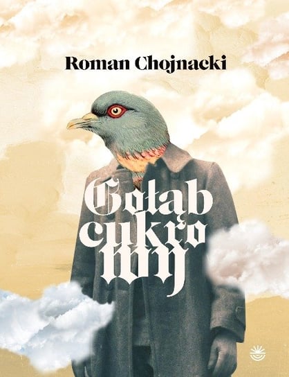 Gołąb cukrowy Chojnacki Roman