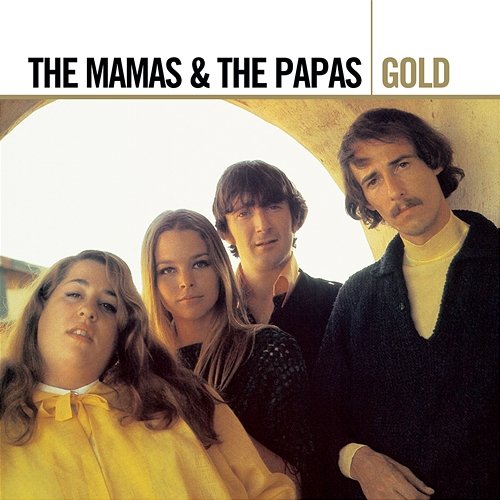 Gold The Mamas & The Papas