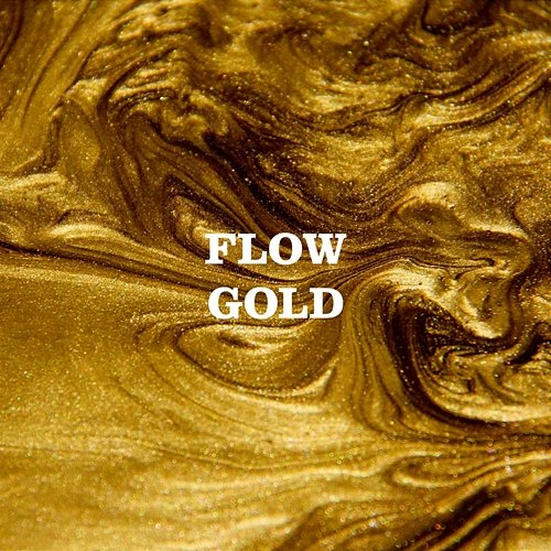 GOLD Flow