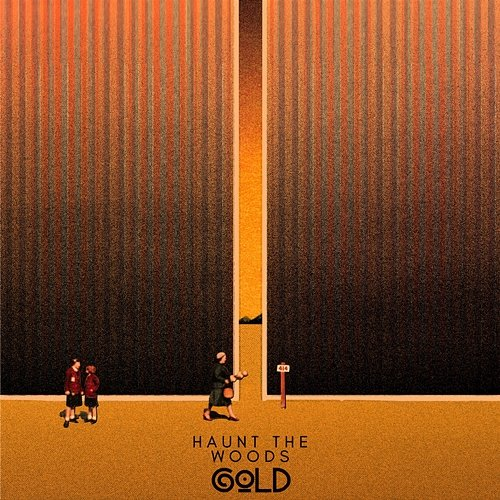 Gold Haunt The Woods
