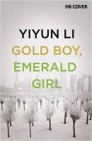 Gold Boy, Emerald Girl Li Yiyun