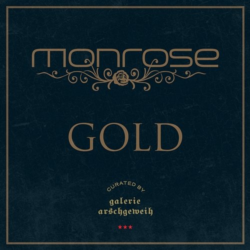 GOLD (Curated by Galerie Arschgeweih) Monrose