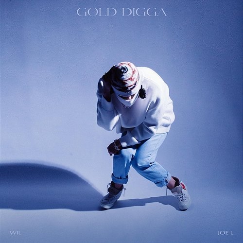 Gold Digga WIL feat. Joe L