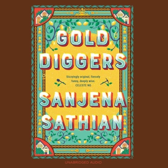 Gold Diggers Sanjena Sathian