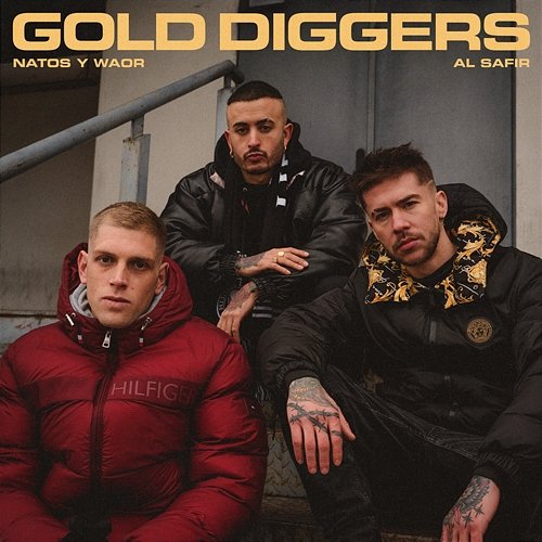 Gold Diggers Natos y Waor & Al Safir