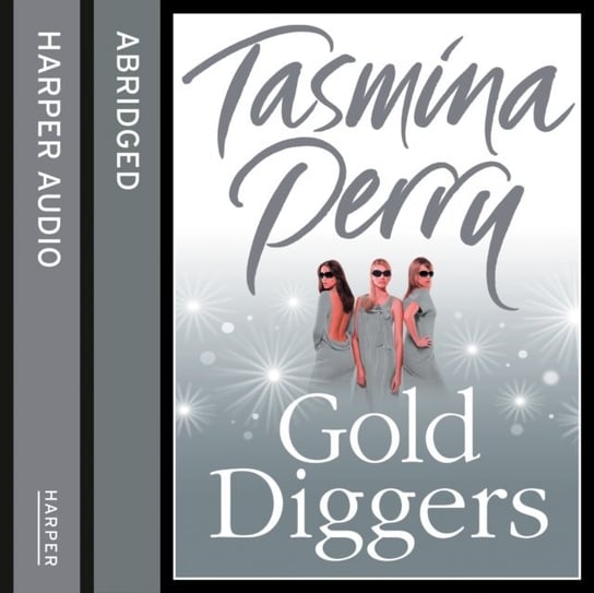 Gold Diggers Perry Tasmina, Nicholl Julian