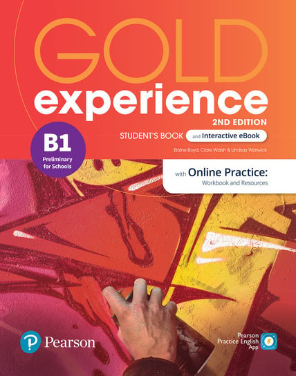 Gold Experience 2ed B1. SB with Online Practice + eBook Boyd Elaine, Walsh Clare, Warwick Lindsay