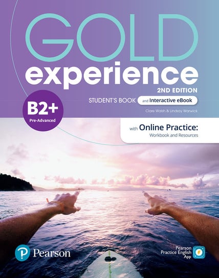 Gold Experience 2ed B2+. SB with Online Practice + eBook Walsh Clare, Warwick Lindsay