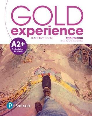 Gold Experience 2nd Edition A2+. Książka Nauczyciela + Online Practice + Online Resources Pack Opracowanie zbiorowe