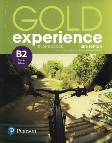 Gold Experience 2nd edition B2. Student's Book Alevizos Kathryn, Gaynor Suzanne, Roderick Megan