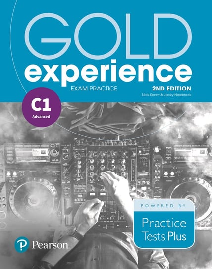 Gold Experience 2nd Edition C1. Exam Practice. Cambridge English Advanced (PTP) Opracowanie zbiorowe