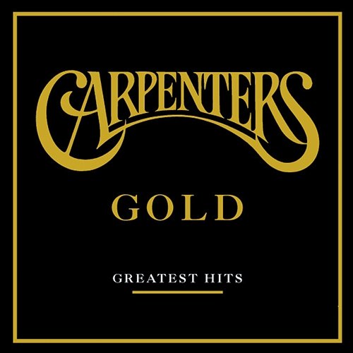 Gold - Greatest Hits Carpenters