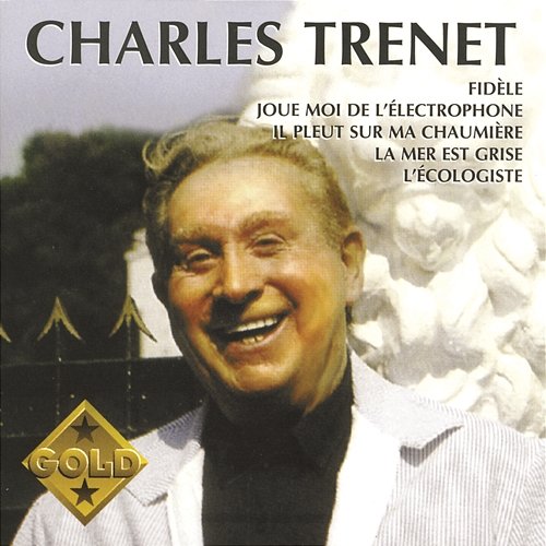 Gold: Les indispensables Charles Trenet
