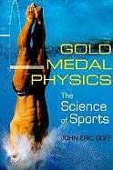 Gold Medal Physics Goff John Eric