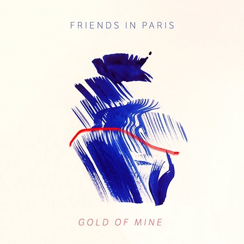 Gold Of Mine Friends In Paris