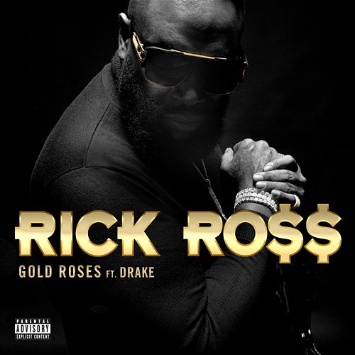 Gold Roses Rick Ross feat. Drake