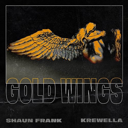 Gold Wings Shaun Frank & Krewella