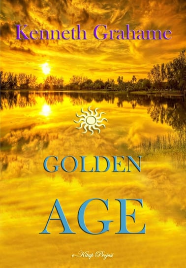 Golden Age Grahame Kenneth
