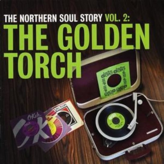 Golden Age Of Northern Soul, The - The Golden Torch Various Artists