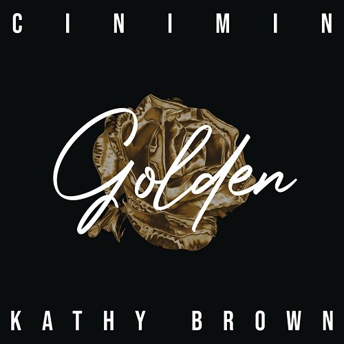 Golden CINIMIN & Kathy Brown