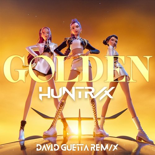 Golden David Guetta, KPop Demon Hunters Cast, HUNTR, X