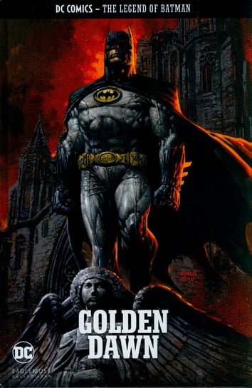 Golden Dawn. The Legend of Batman Opracowanie zbiorowe