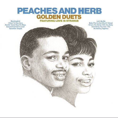 Golden Duets (With Bonus Tracks) Peaches & Herb