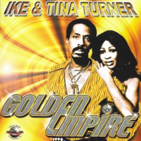 Golden Empire Ike & Tina Turner