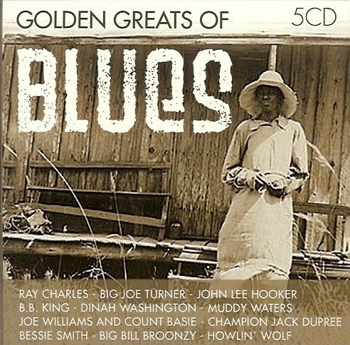 Golden Greats of Blues Various Artists