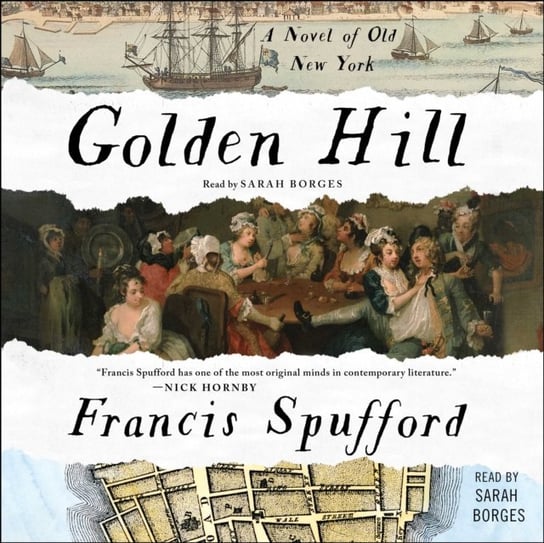 Golden Hill Spufford Francis