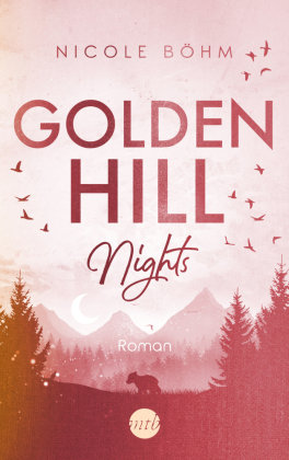 Golden Hill Nights MIRA Taschenbuch