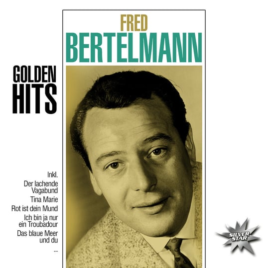 Golden Hits Bertelmann Fred
