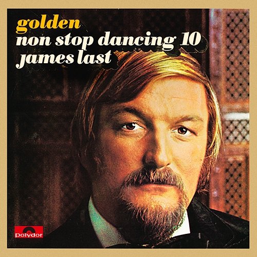 Golden Non Stop Dancing 10 James Last