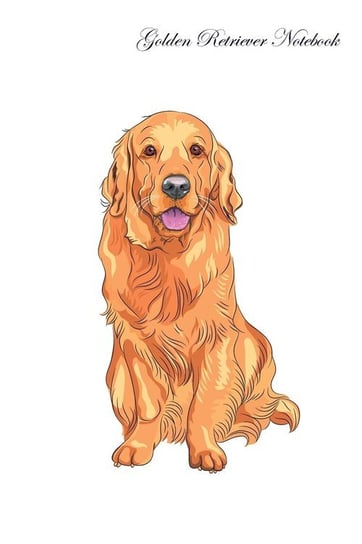 Golden Retriever Notebook Record Journal, Diary, Special Memories, To Do List, Academic Notepad, and Much More Care Inc. Pet