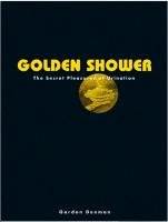 Golden Shower Denman Gordon