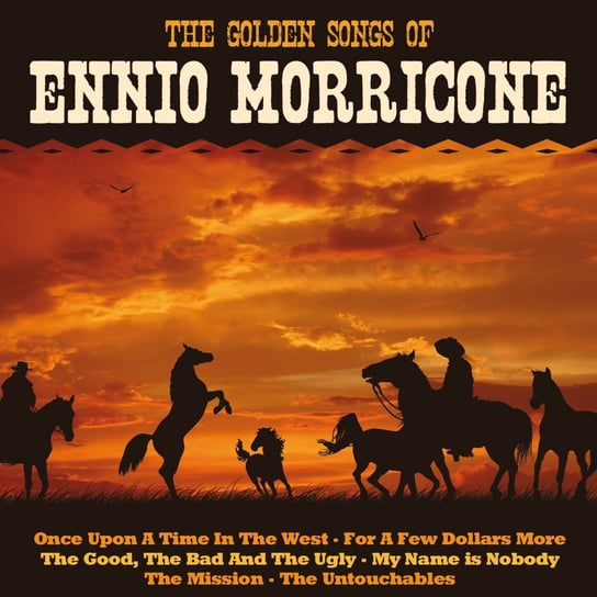 Golden Songs Of Ennio Morricone Morricone Ennio