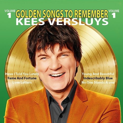 Golden Songs to Remember, Vol. 1 Kees Versluys
