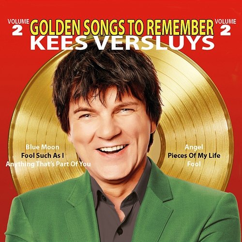 Golden Songs to Remember, Vol. 2 Kees Versluys