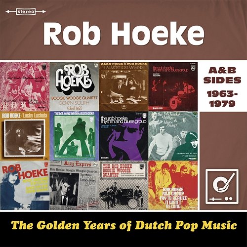 Golden Years Of Dutch Pop Music Rob Hoeke