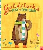 Goldilocks and Just the One Bear Hodgkinson Leigh