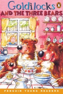 Goldilocks and the Three Bears Williams Melanie