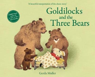Goldilocks and the Three Bears Muller Gerda
