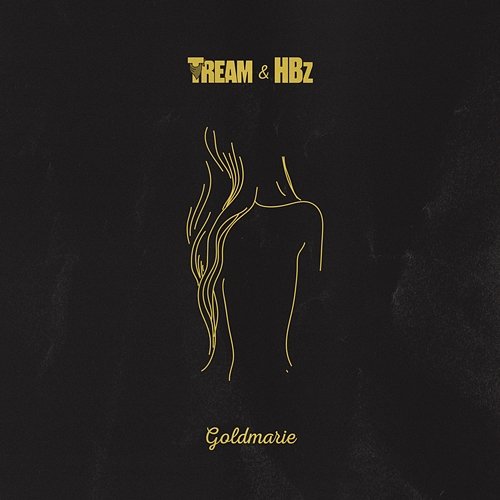 Goldmarie Tream, HBz