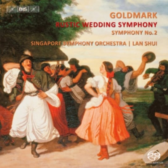 Goldmark: Rustic Wedding Symphony Bis