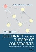 Goldratt and the Theory of Constraints Techt Uwe